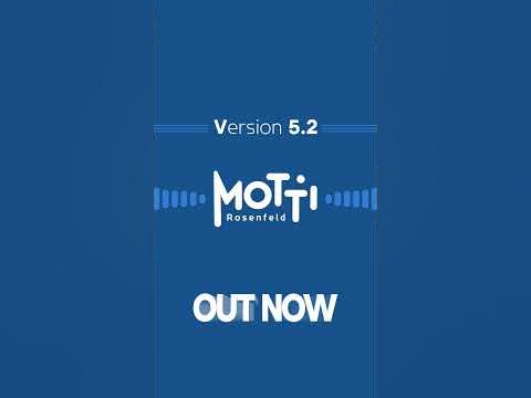 עדכון V5.2 - מוטי רוזנפלד