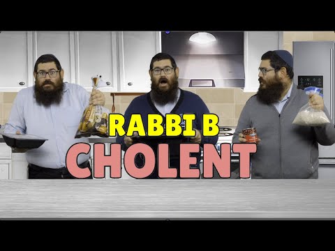 Rabbi B - Cholent