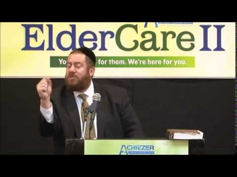 Achiezer: Eldercare II- Rabbi Ephraim Eliyahu Shapiro