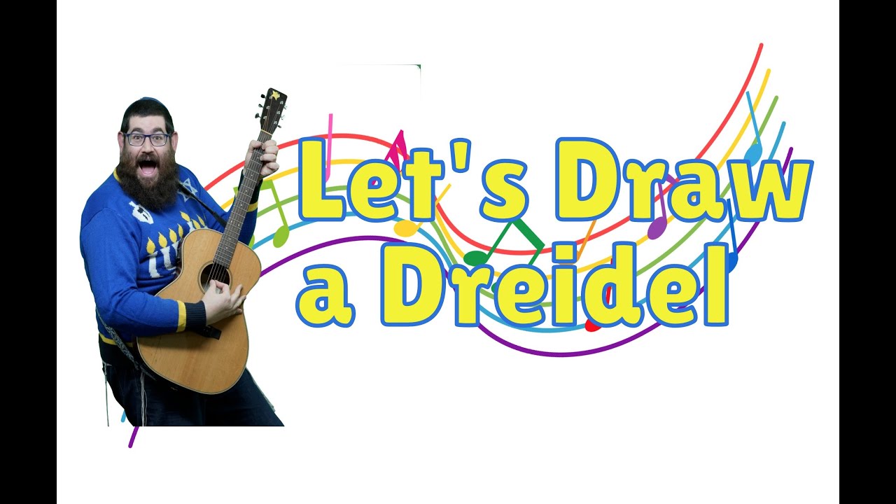Rabbi B - Let's Draw a Dreidel