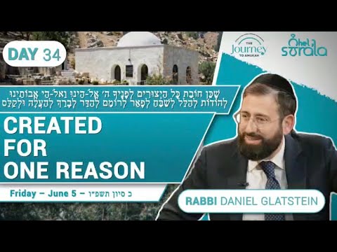 Ohel Sarala Journey to Amukah: Nishmas - CREATED FOR ONE REASON