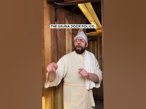 The Sauna Door Police 🤣🚨