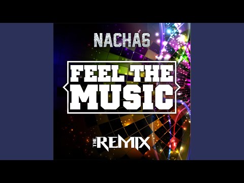 Feel the Music (The Remix)