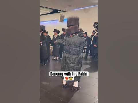Dancing with the rabbi🤠❤️‍🔥