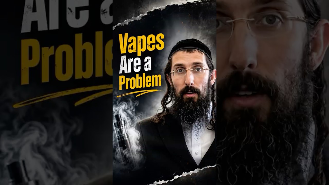 Vapes Are a Problem - Rabbi Moshe Chaim