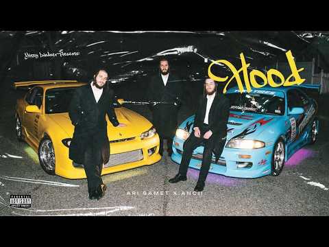Ari Samet & Ancii - Hood  (official music video)