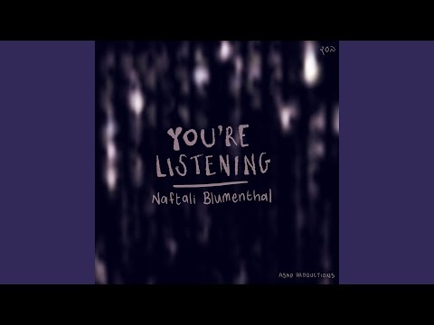 You're Listening