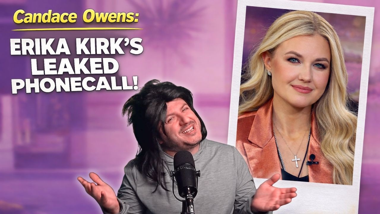 Candace Owens - Erika Kirk's Leaked Phone call!