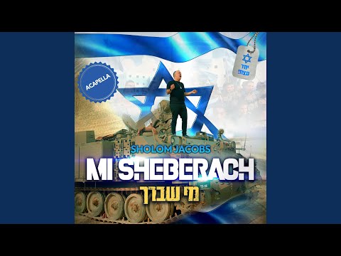 Mi Sheberach (Acapella)