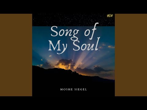 Song of My Soul