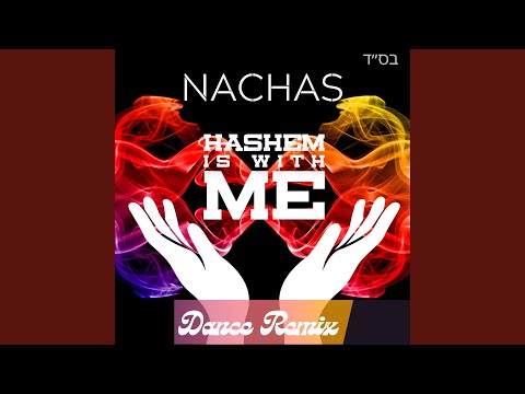 Hashem Is With Me (Dance Remix)