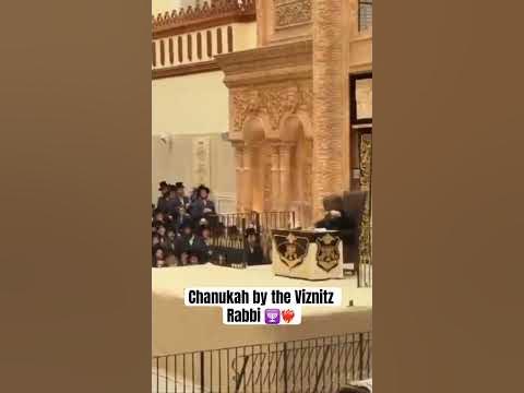 Chanukah by the Viznitz Rabbi 🕎❤️‍🔥 (Via: AK)