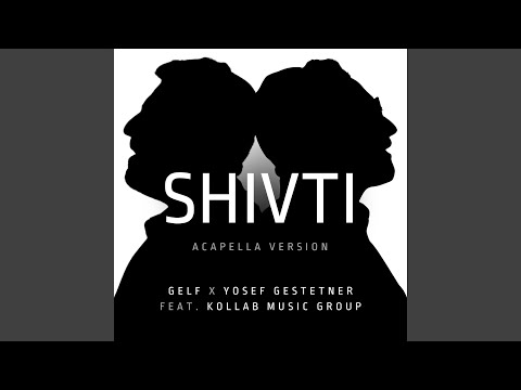 Shivti (Acapella)