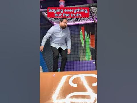 Saying everything but the truth. 🤣