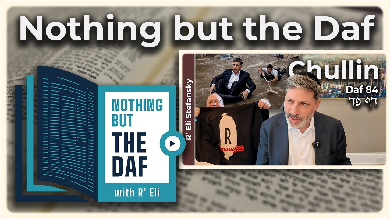 CHAZARAH - Chullin Daf 84 | "Nothing but the Daf" with R' Eli Stefansky