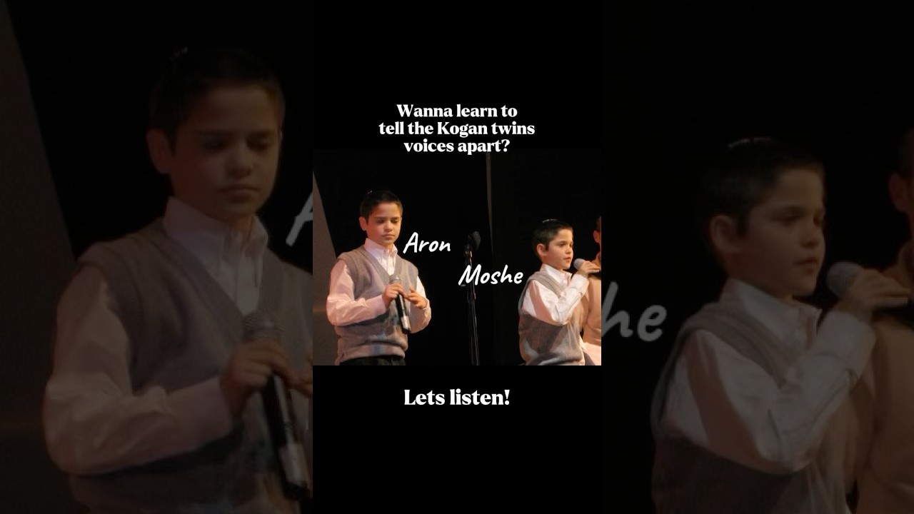 #yeshivaboyschoir #kogantwins #moshekogan #aronkogan