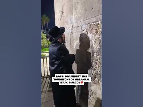 Mezbish Rabbi praying by the tombstone of Abraham, Isaac & Jacob in Hebron, Israel❤️‍🔥