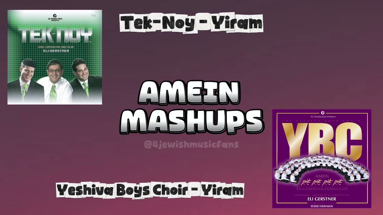 YBC AMEIN MASHUPS - Yiram
