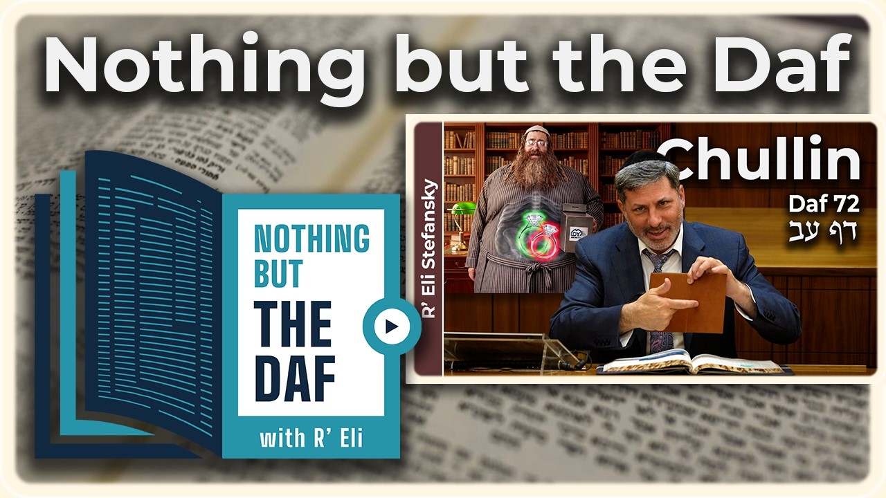 CHAZARAH - Chullin Daf 72 | "Nothing but the Daf" with R' Eli Stefansky