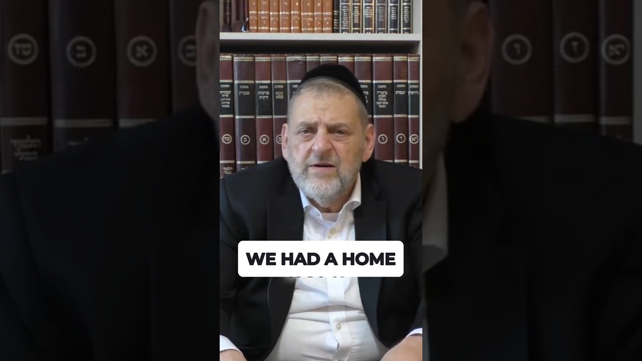 We Had a Home | Rabbi Dovid Orlofsky