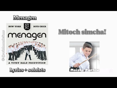 New York Boys Choir - Menagen (Lyrics+soloists)