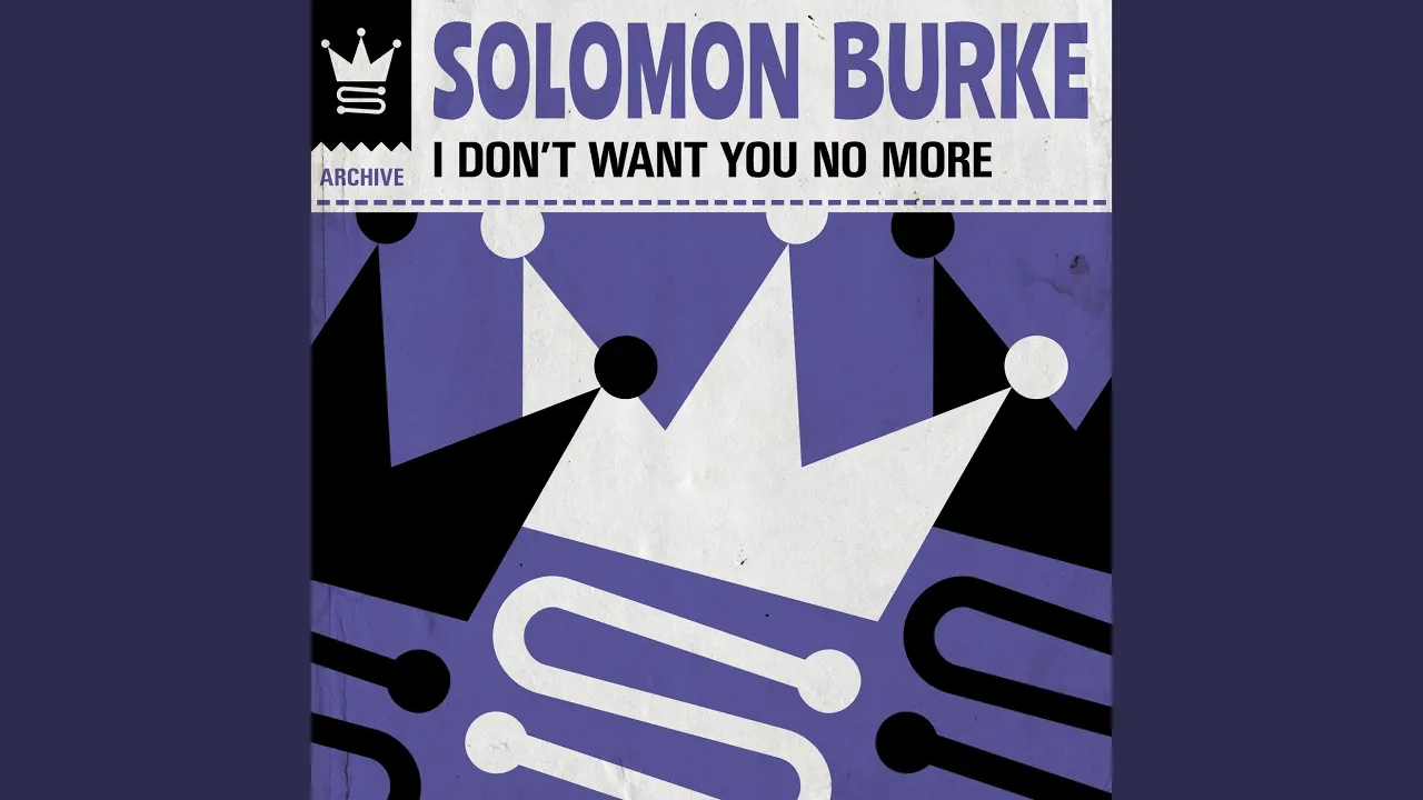 I Don't Want You No More