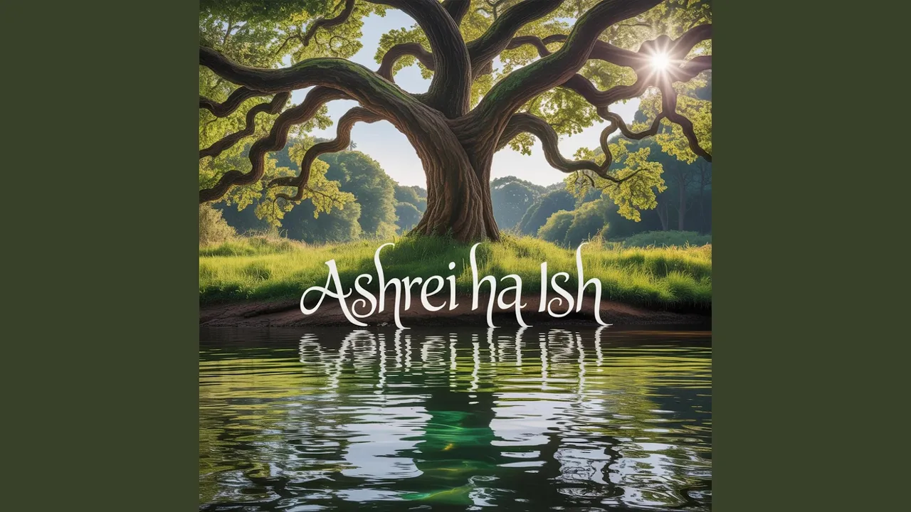 Ashrei Ha Ish