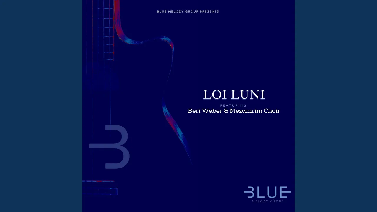 Loi Luni (feat. Beri Weber & Mezamrim Choir)