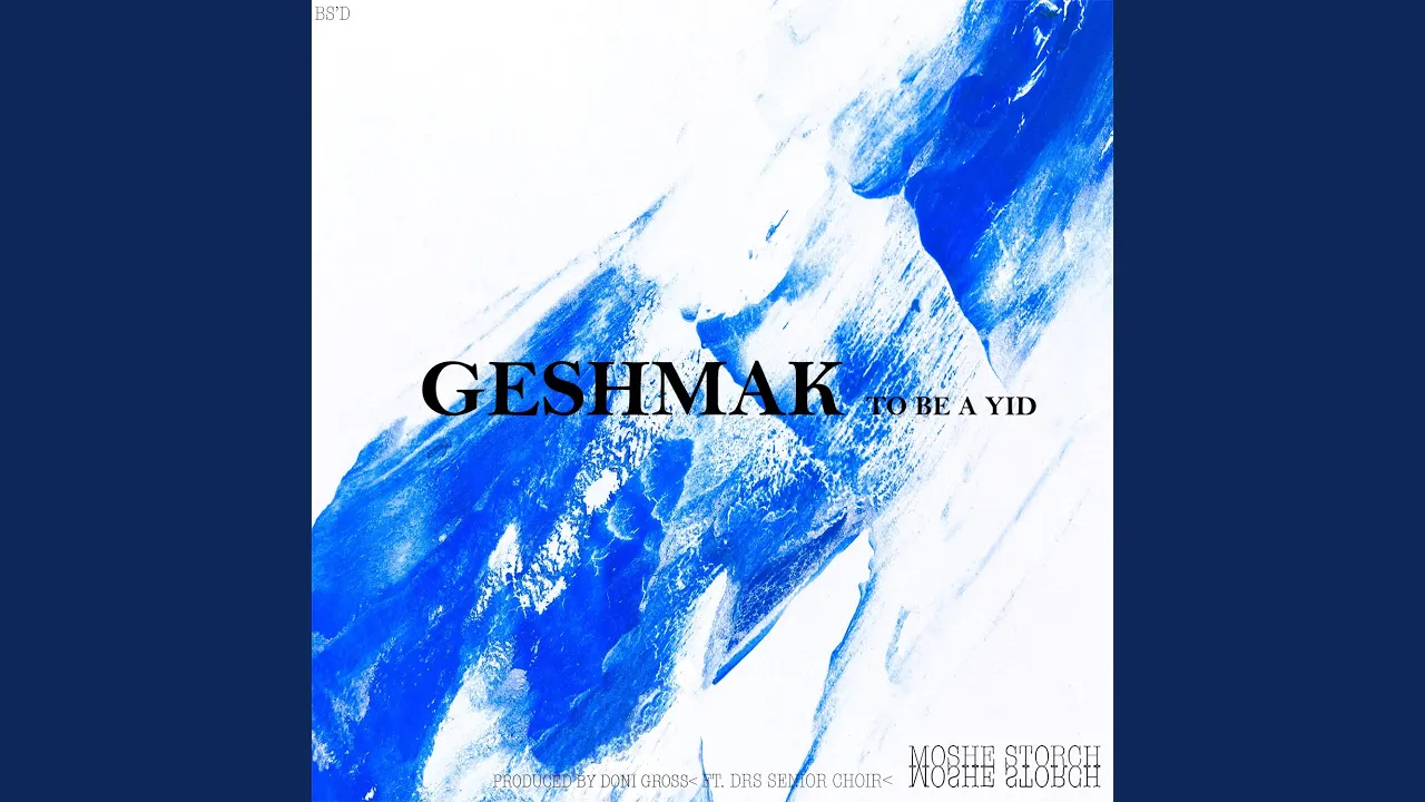 Geshmak to Be a Yid (feat. DRS Senior Choir)