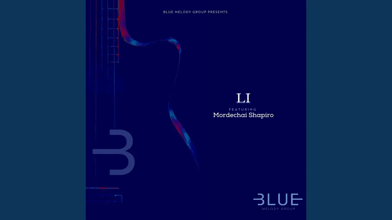 Li (feat. Mordechai Shapiro)