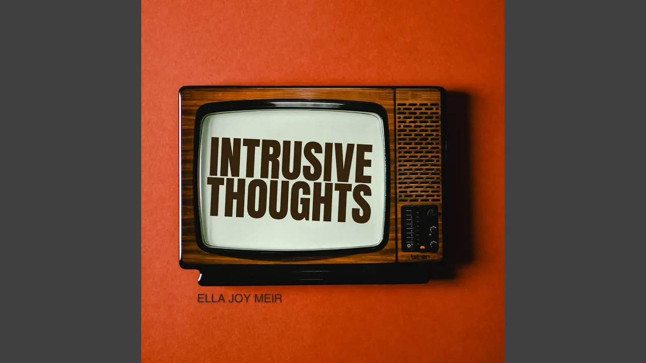 Intrusive Thoughts