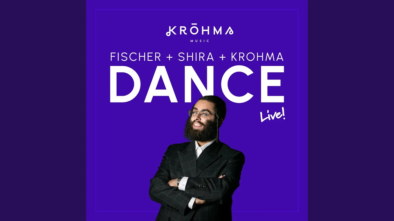 Second Dance 3 (feat. Shmaya Fischer & The Shira Choir) (Live)