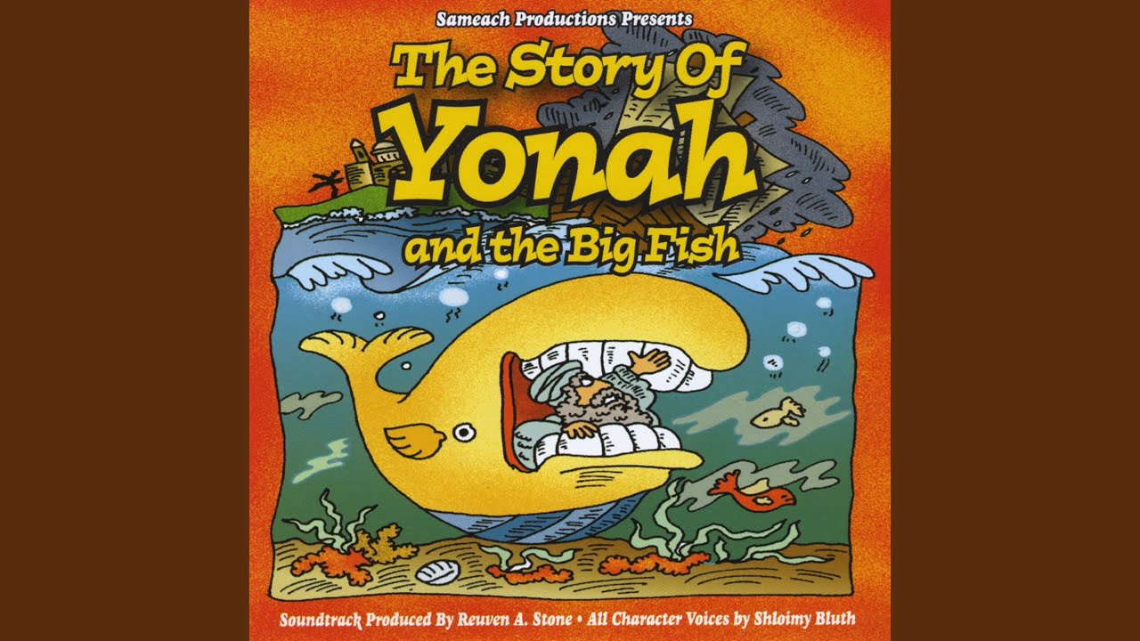 The Story of Yonah & the Big Fish - Part 1