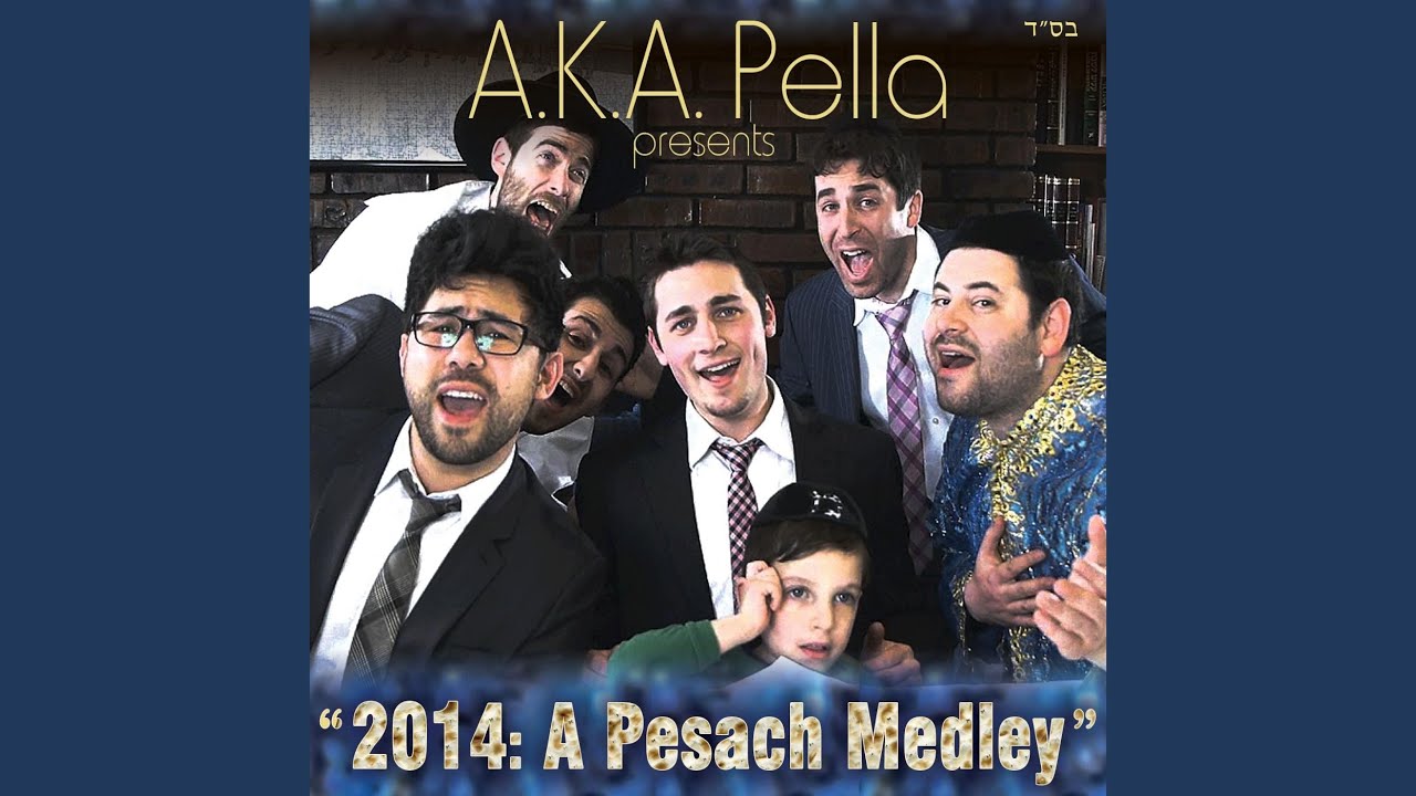 "2014: A Pesach Medley"