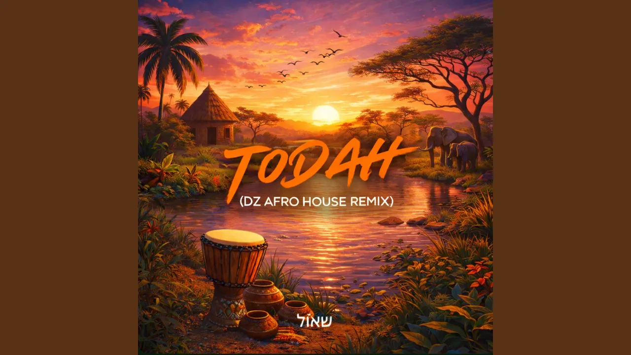 Todah (DZ Afro House Remix)