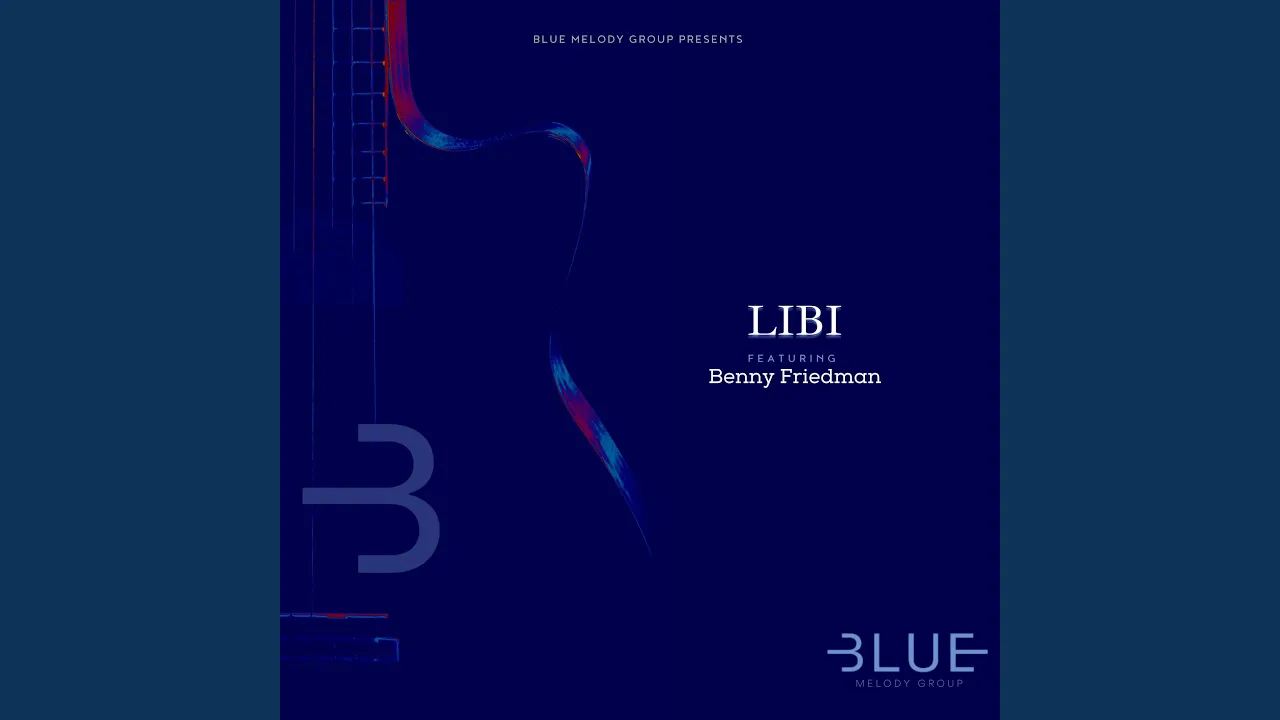 Libi (feat. Benny Friedman)