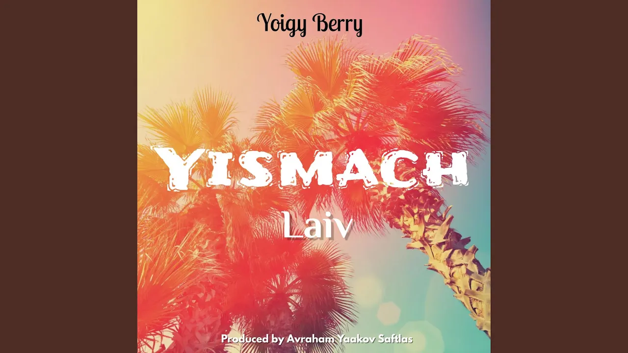 Yismach Laiv