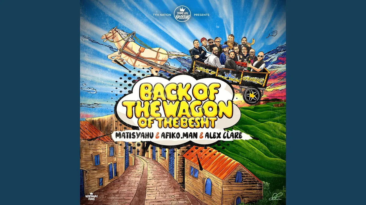 Back of the Wagon (feat. Matisyahu)