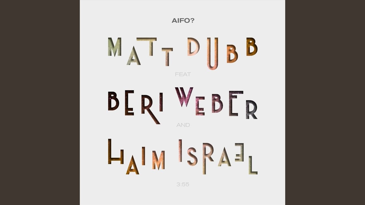 Aifo? (feat. Beri Weber & Haim Israel)