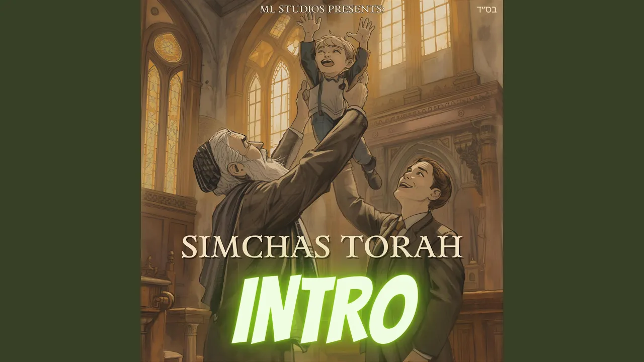 Simchas Torah Intro