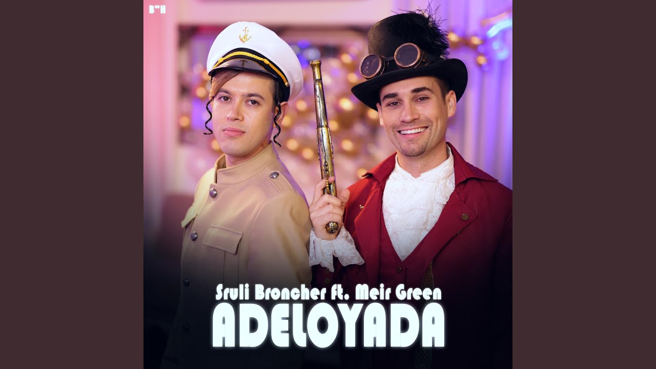 Adeloyada (feat. Meir Green)