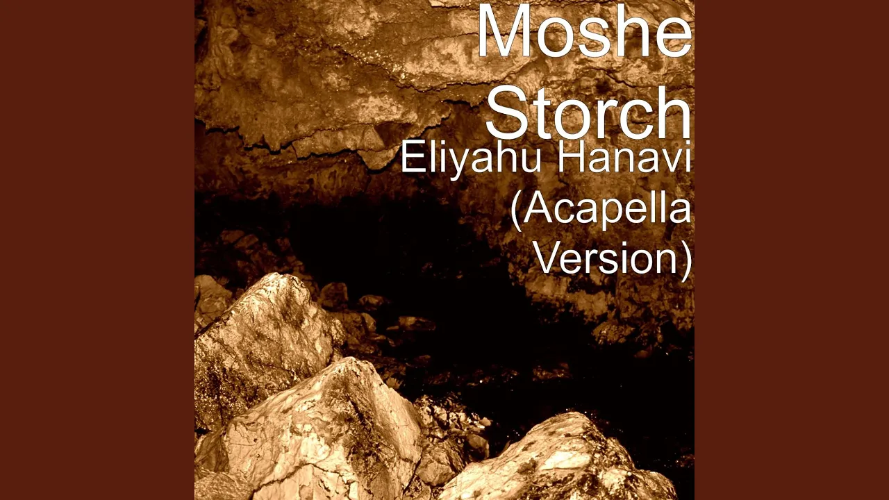 Eliyahu Hanavi (Acapella Version)