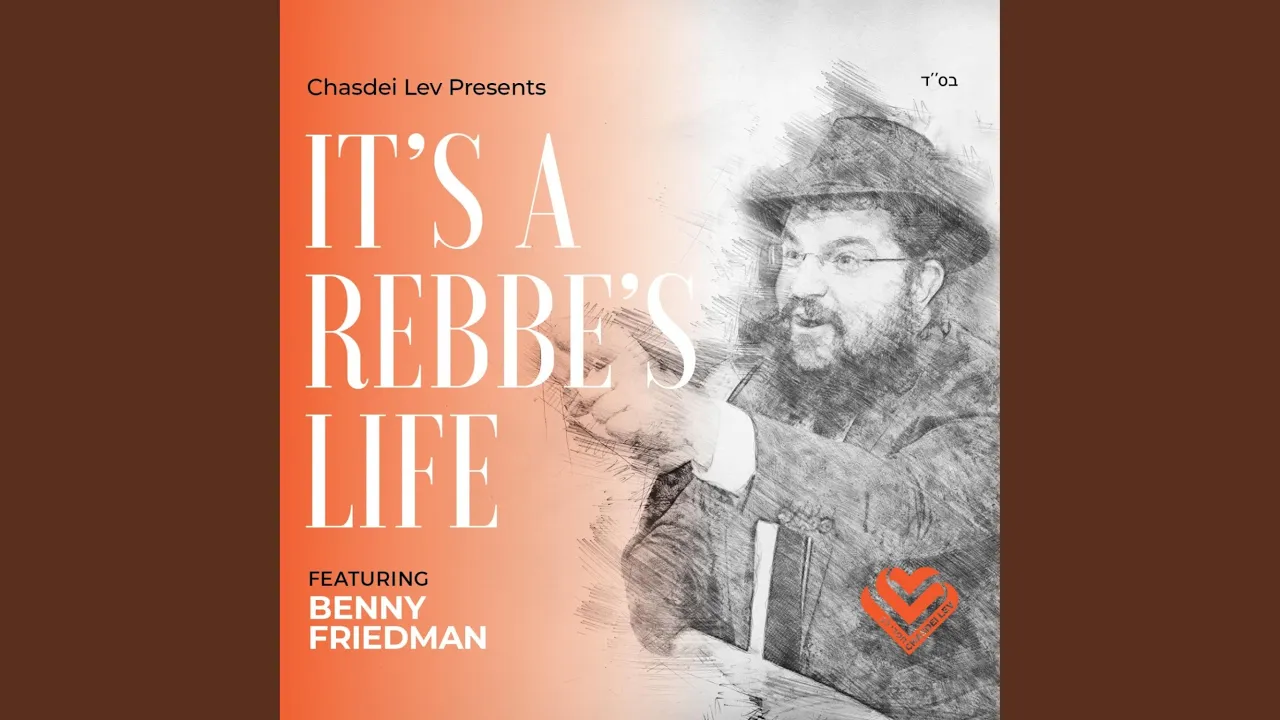 It's a Rebbe's Life