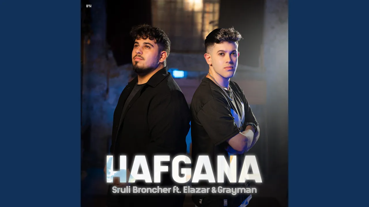 Hafgana (feat. Elazar & Grayman)