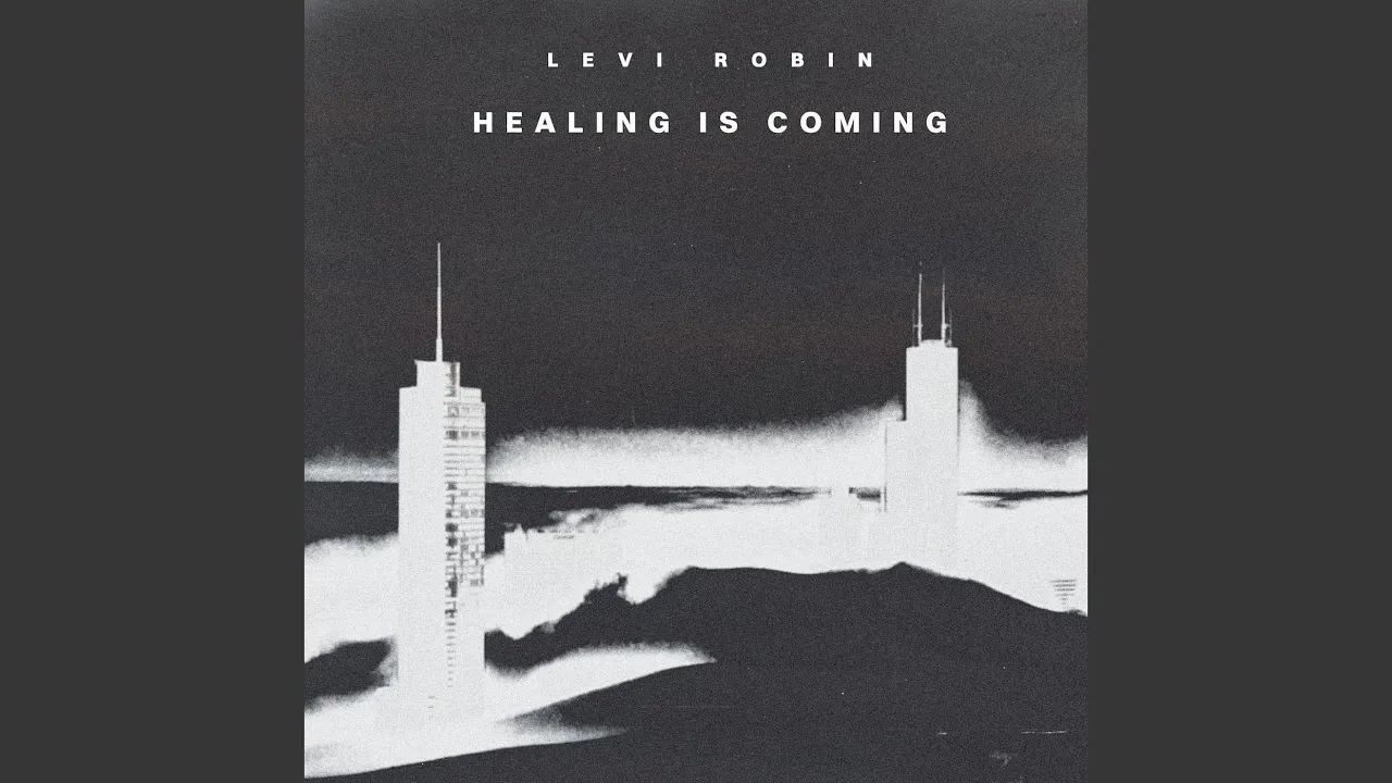 Healing Is Coming