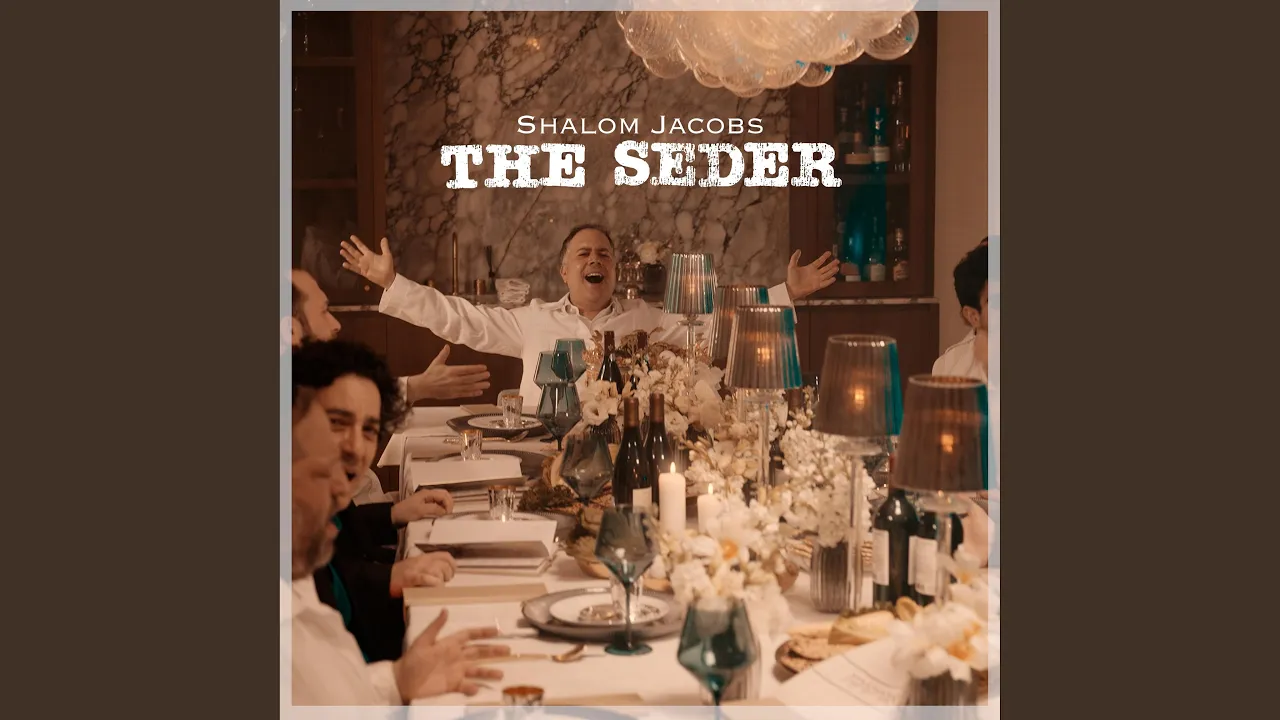 THE SEDER - Passover Medley | Lemmer, Jacobs, Schwartz, Berson, Muller, Levin | מחרוזת...