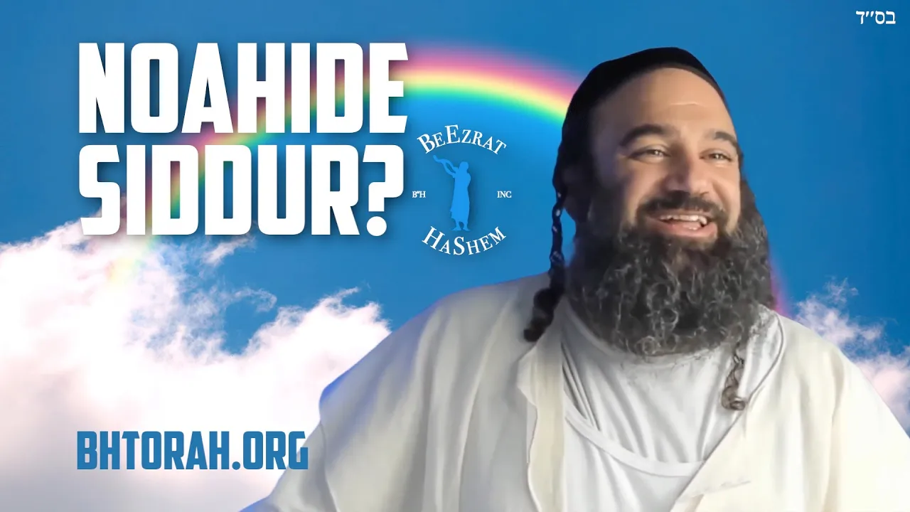 Noahide Prayer Book (Siddur) - Is It Allowed?