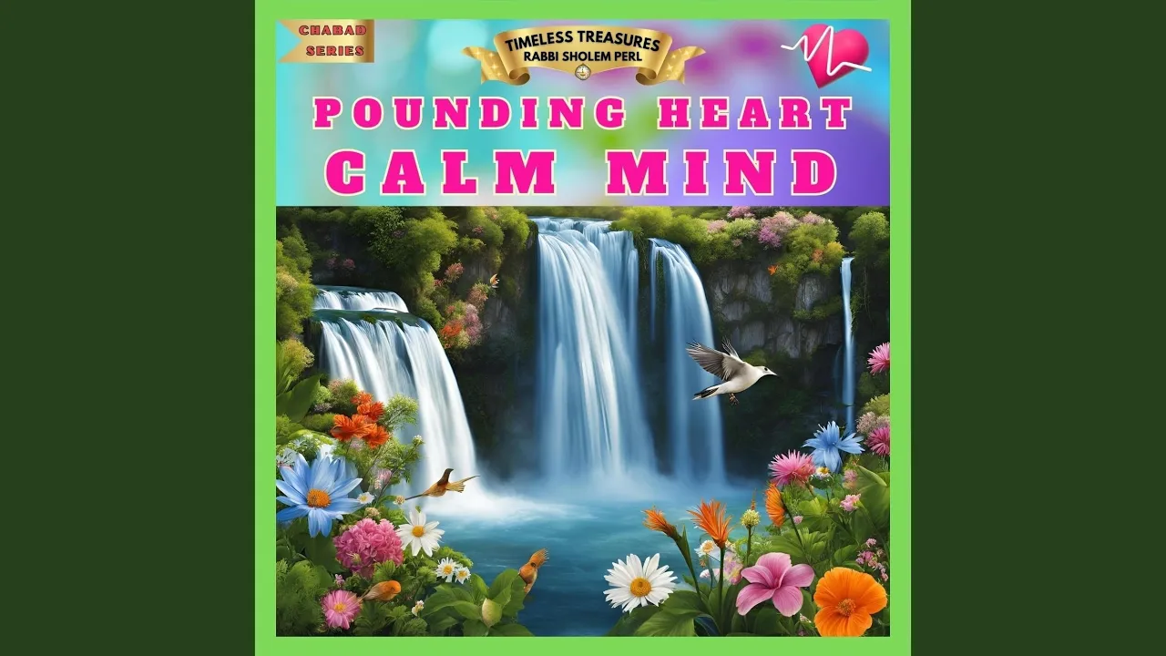 POUNDING HEART CALM MIND (Full Story)