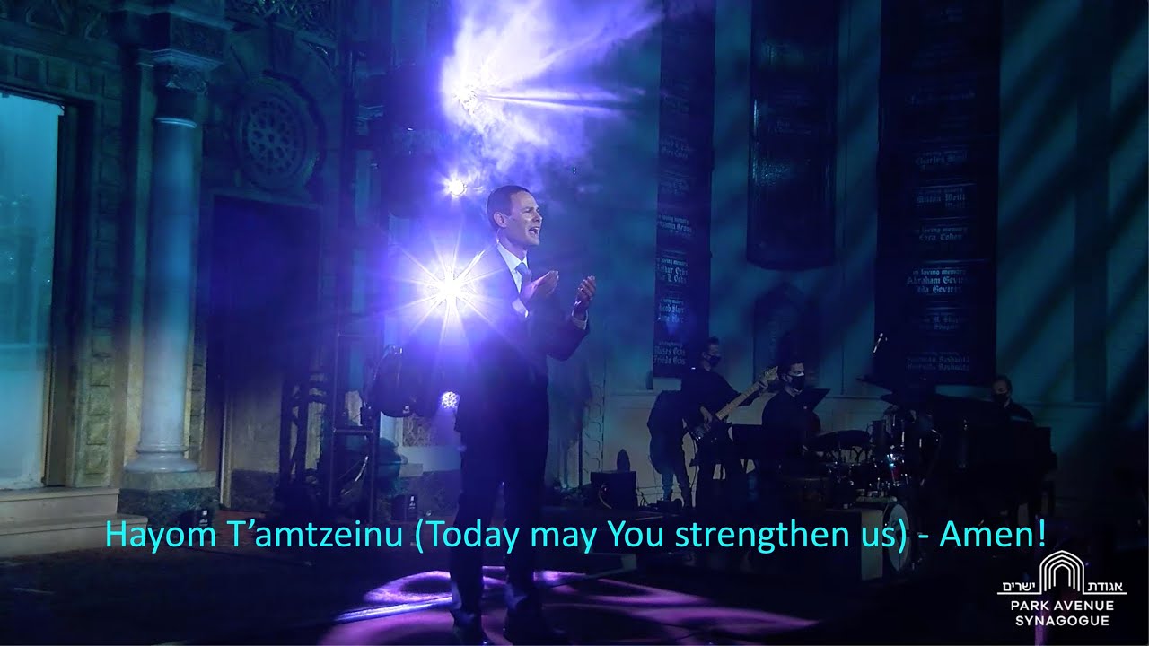 Hayom T’amtzeinu (Today may You strengthen us) - Amen!