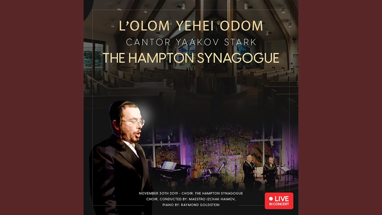 L'olom Yehei Odom - לעולם יהא אדם (Live)